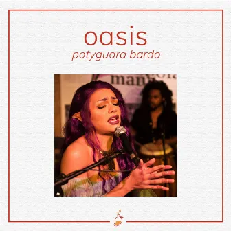 Oasis (Ao Vivo no Estúdio MangoLab) by Potyguara Bardo