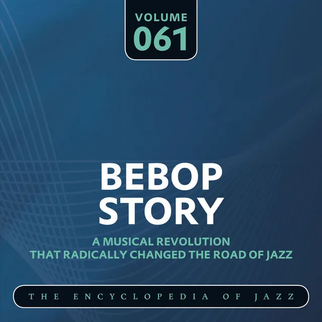 Bebop Story, Vol. 61