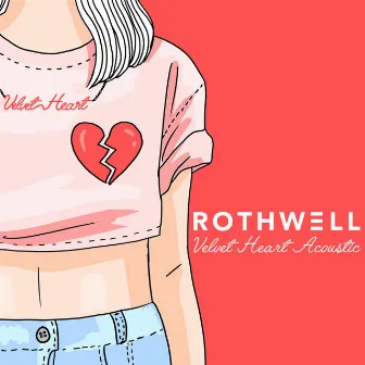 Velvet Heart (Acoustic) by Rothwell