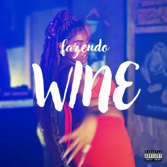 Fazendo Wine by Buia Kalu