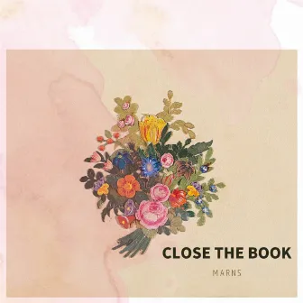 Close the Book by Marns