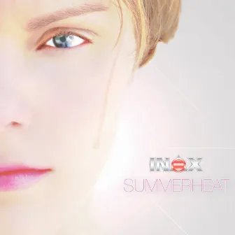 Summerheat by Inox