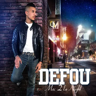 Mec 2 la night - EP by Defou