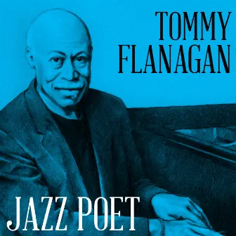 Jazz Poet by Tommy Flanagan Trio