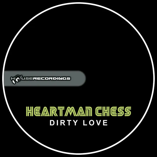 Dirty Love - Original Mix