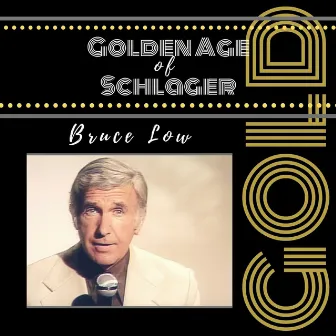 Golden Age of Schlager by Bruce Low