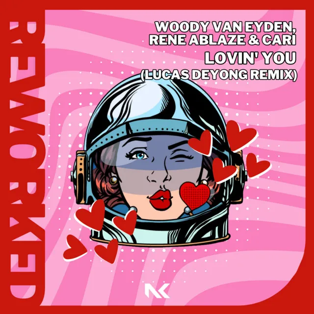 Lovin' You - Lucas Deyong Remix