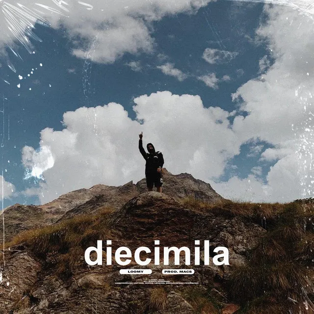 DIECIMILA (prod. Macs)