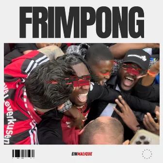 Frimpong by EINMALIQUE