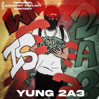 Who Is 2a3 by Yung 2a3