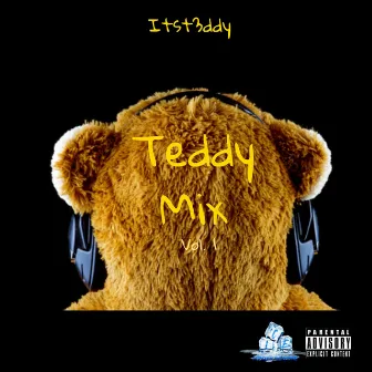 Teddy Mix by Itst3ddy