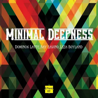 Minimal Deepness by Leza Boyland