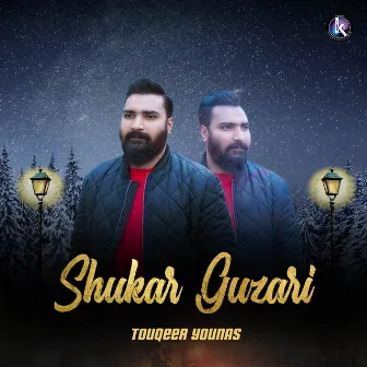 Shukar Guzari by Touqeer Younas