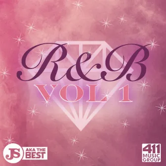 R&B Vol 1 by 411 Music Group