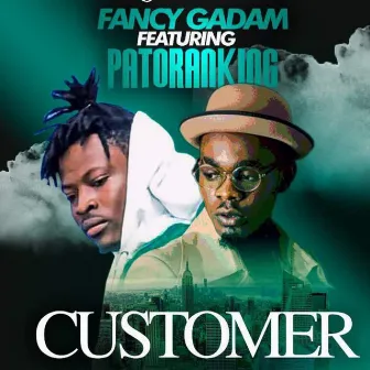 Customer by Fancy Gadam