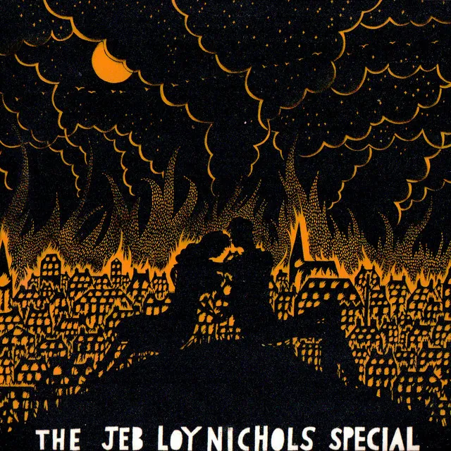 The Jeb Loy Nichols Special