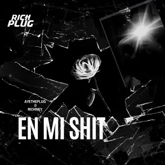 En Mi Shit by AyeThePlug