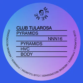 Club Tularosa - Pyramids by Club Tularosa