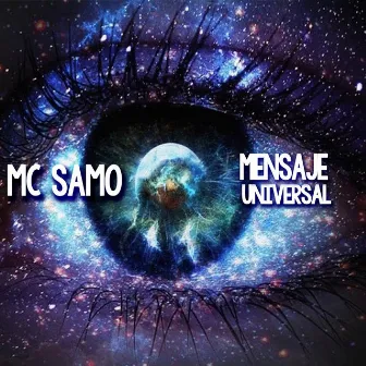 Mensaje Universal by Mc Samo