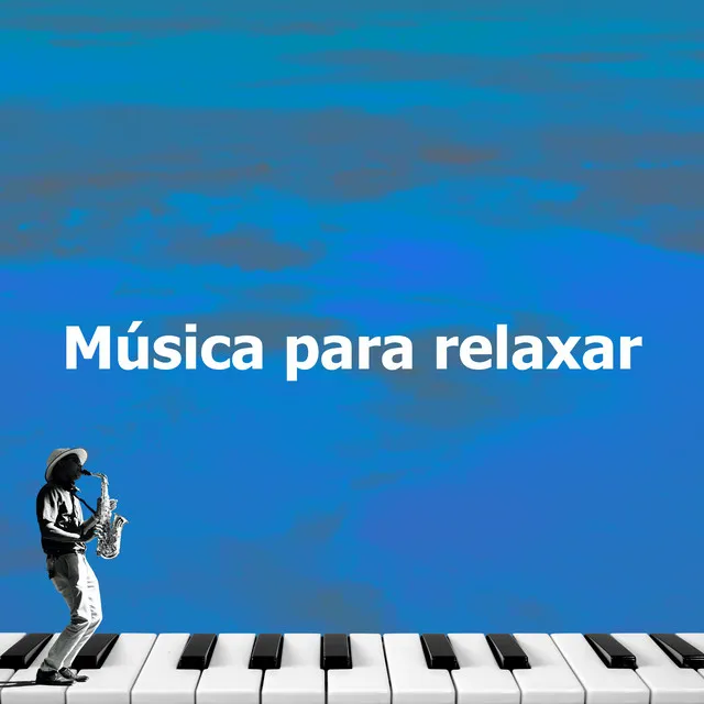 Música para relaxar