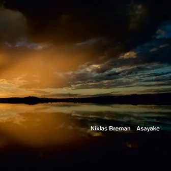 Niklas Breman: Asayake by Niklas Breman