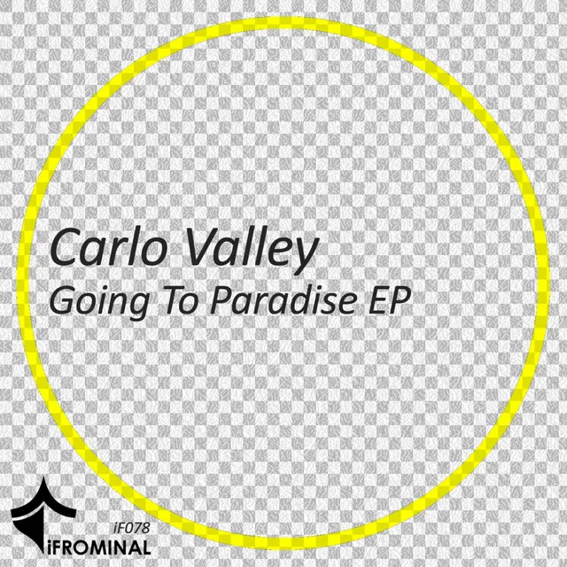 Going To Paradise - Original Mix