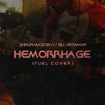 Hemorrhage by Shaun Mason