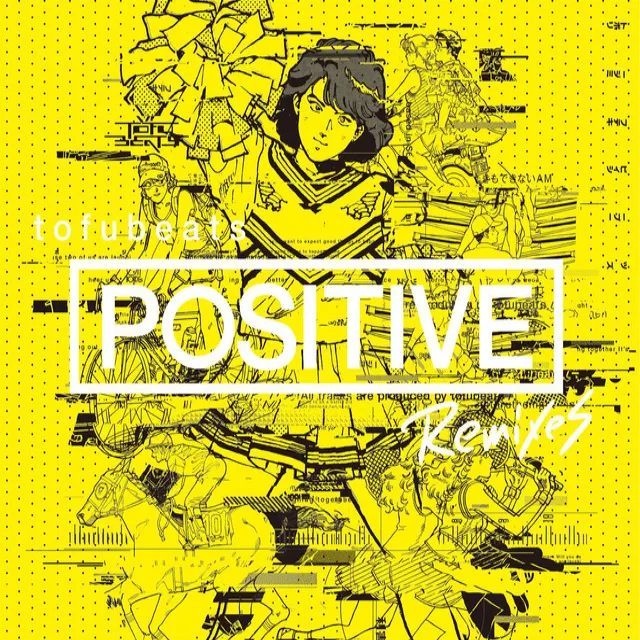 POSITIVE feat. Dream Ami - 中田ヤスタカ(CAPSULE) REMIX