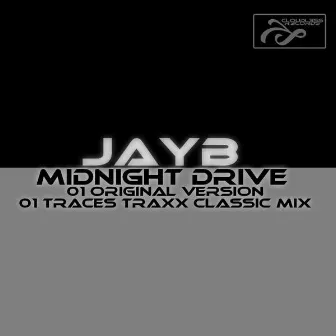 Midnight Drive by Jay B