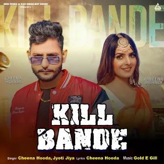 Kill Bande by Jyoti Jiya