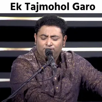 Ek Tajmohol Garo by Yusuf Ahmed