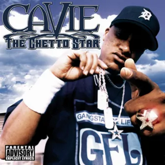 The Ghetto Star by Cavie