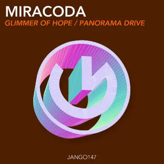 Glimmer Of Hope / Panorama Drive by Miracoda