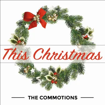 This Christmas by The Commotions