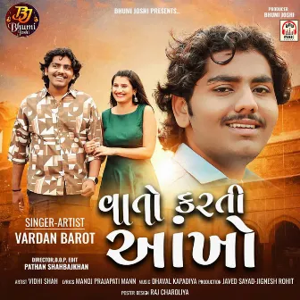 Vato Karti Aankho by Vardan Barot