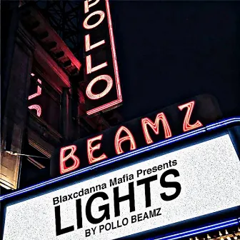 Lights by Pollo Beamz