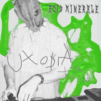 Utopia by Acid Minerale