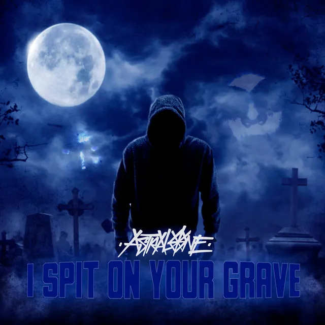 I spit on your grave