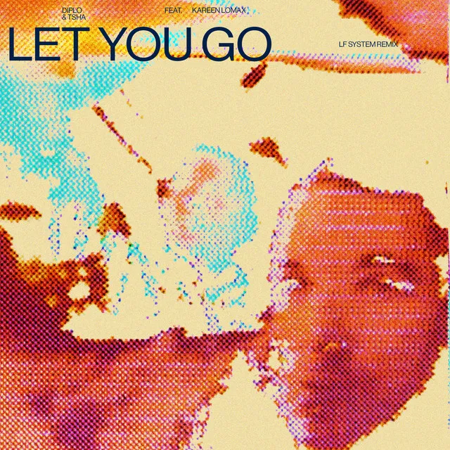 Let You Go - LF SYSTEM Remix