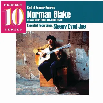 Sleepy Eyed Joe by Norman Blake