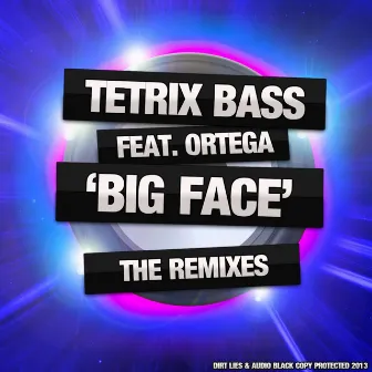 Big Face - The Remixes by Ortega