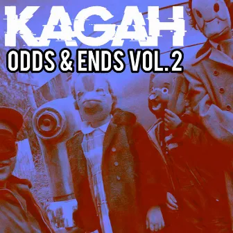 Odds & Ends, Vol. 2 by Kagah