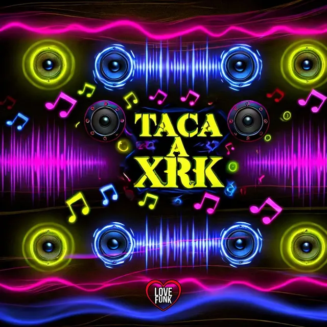 Taca a Xrk