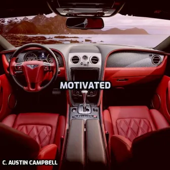 Motivated by C. Austin Campbell