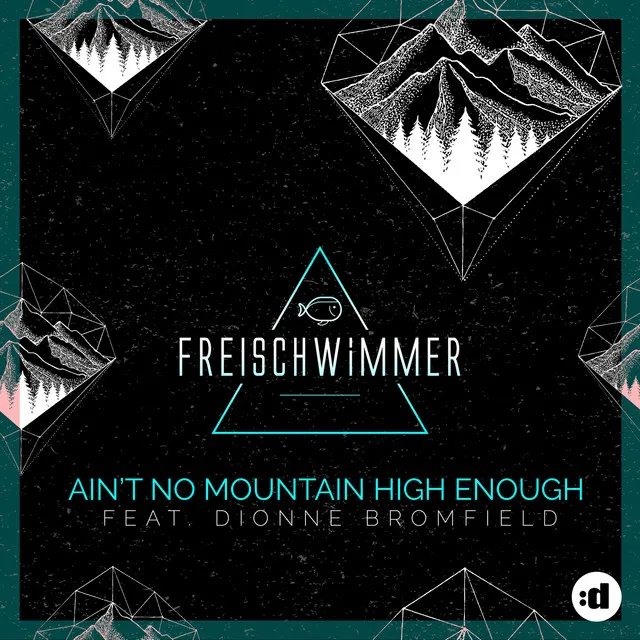 Ain't No Mountain High Enough (feat. Dionne Bromfield) - Calvo Remix