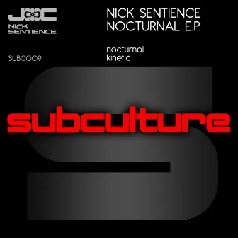 Nocturnal E.P. by Nick Sentience