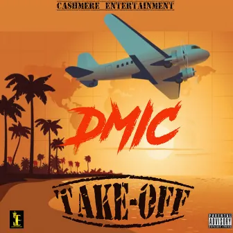 Take Off by D-Mic