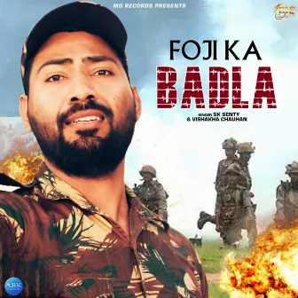 Foji Ka Badla - Single by Vishakha Chauhan