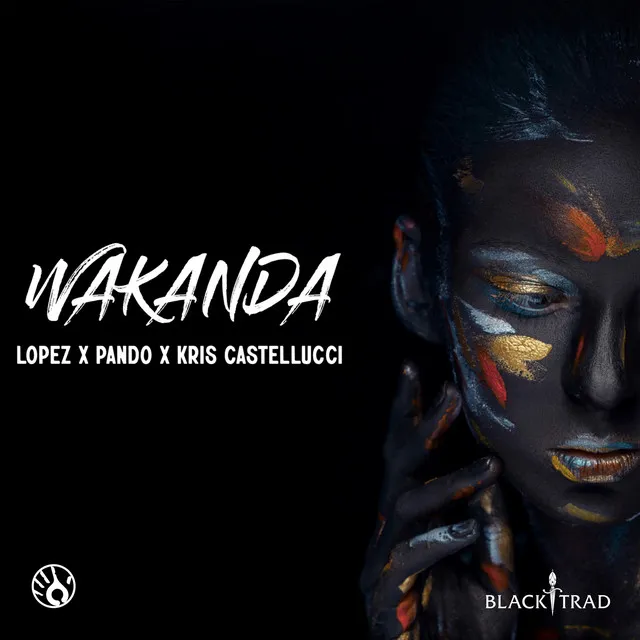 Wakanda - Original Mix