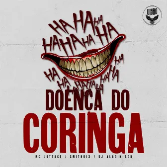 Doença do Coringa by MC JOTTACE